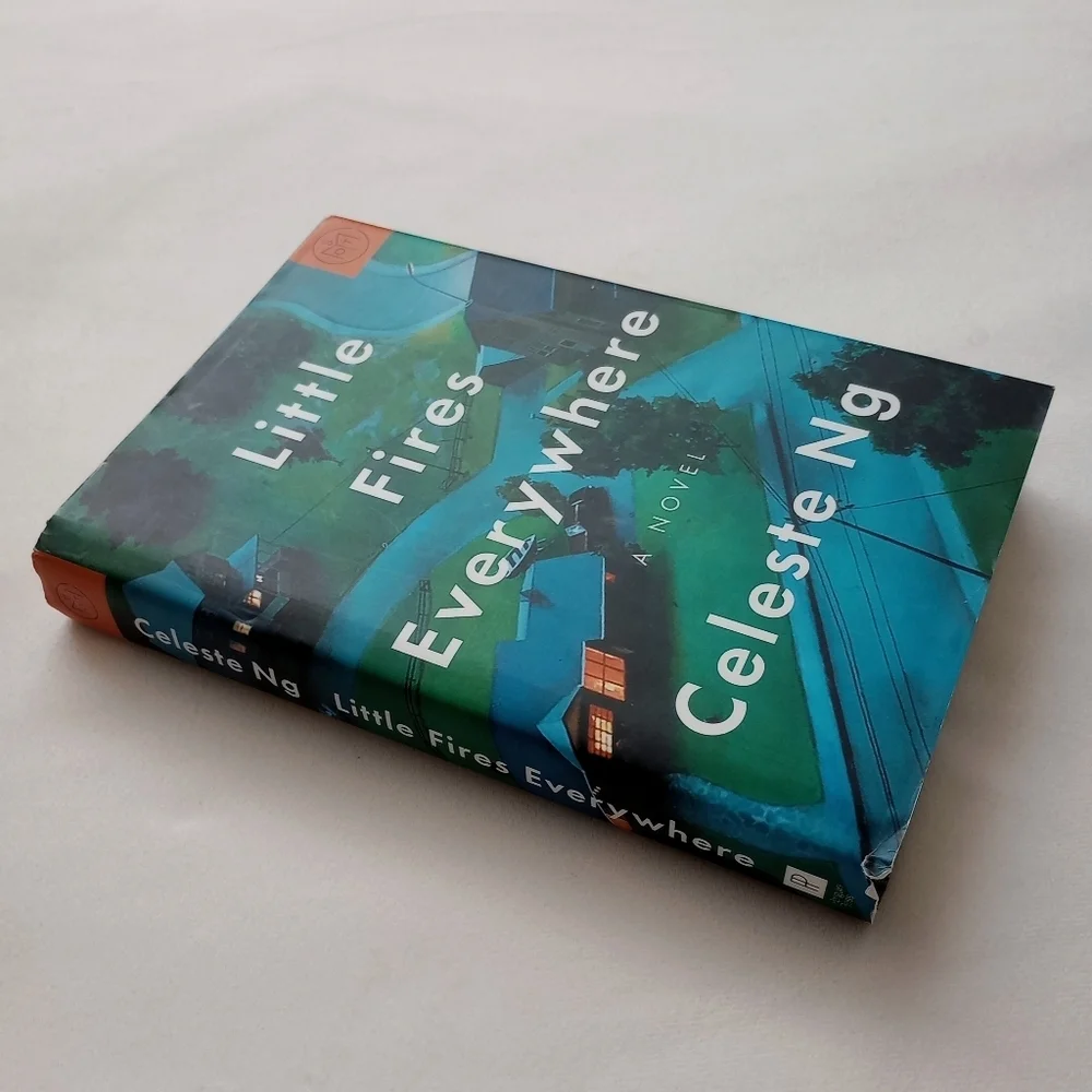 Little Fires Everywhere Book By: Celeste Ng